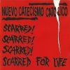 PUNCH024 - Nuevo Catecismo Catolico ‎– Scarred For Life